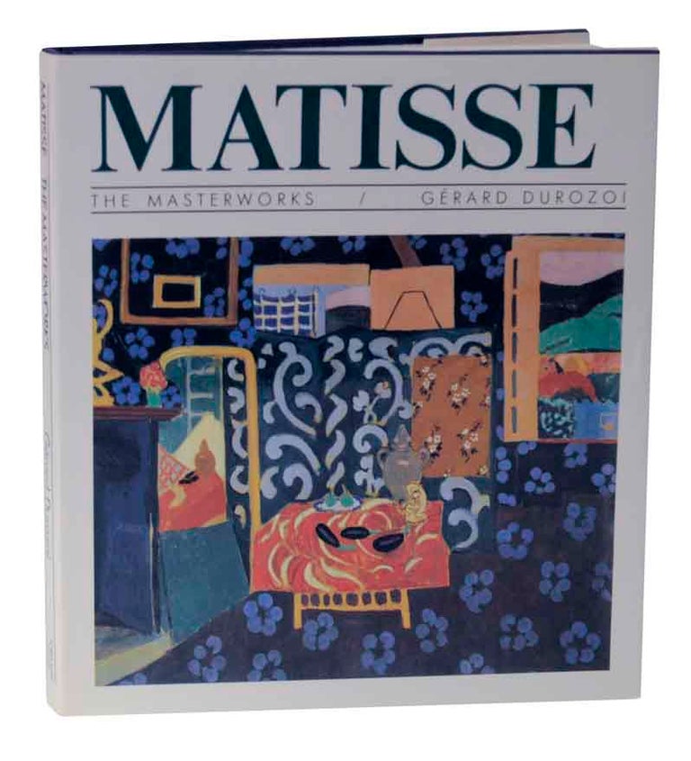 Item #126072 Matisse: The Masterworks. Gerard - Henri Matisse DUROZOI.
