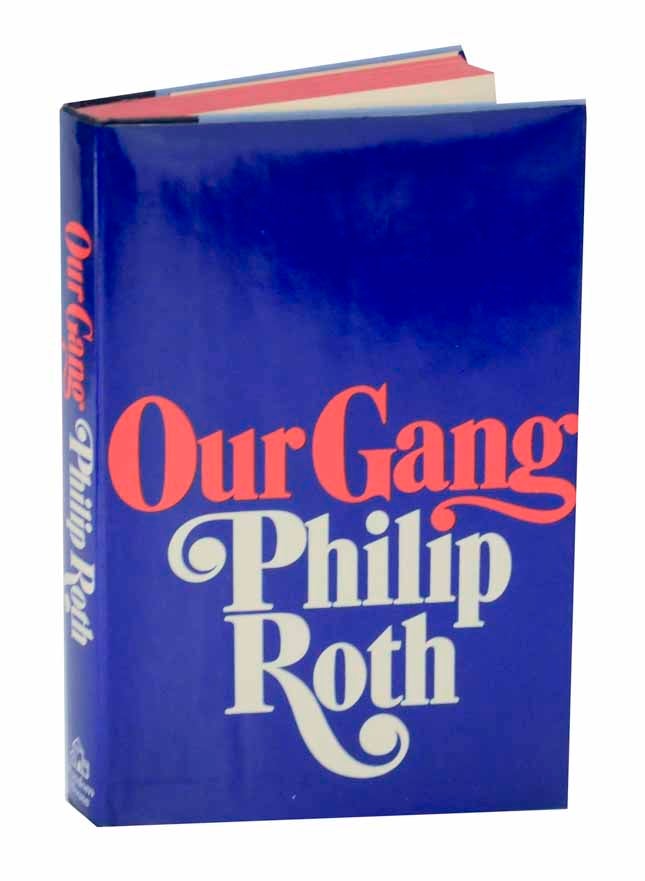 Item #126411 Our Gang: Starring Tricky and His Friends. Philip ROTH.