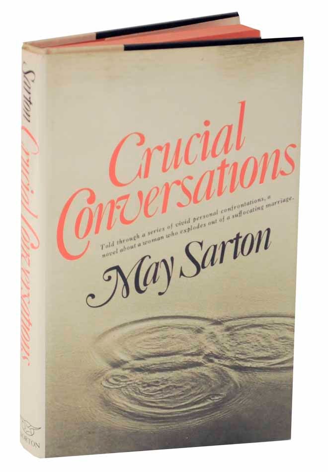 Crucial Conversations by May Sarton