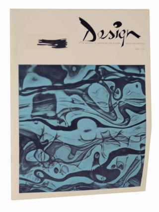 Item #126653 Design The Magazine of Creative Art, For Teachers, Artists and Craftsmen. Beurt...