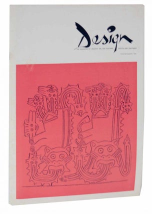 Item #126659 Design The Magazine of Creative Art, For Teachers, Artists and Craftsmen. Beurt...