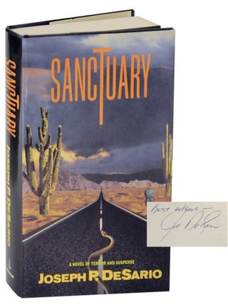 Item #126842 Sanctuary (Signed First Edition). Joseph P. DESARIO