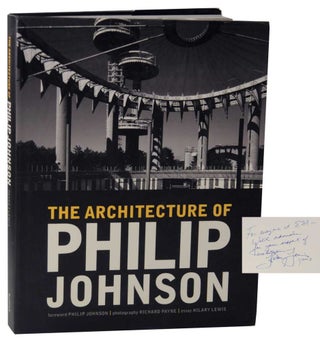 Item #126849 The Architecture of Philip Johnson (Signed First Edition). Hilary LEWIS,...