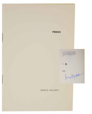 Item #127625 Poems (Signed Limited Edition). George MACBETH