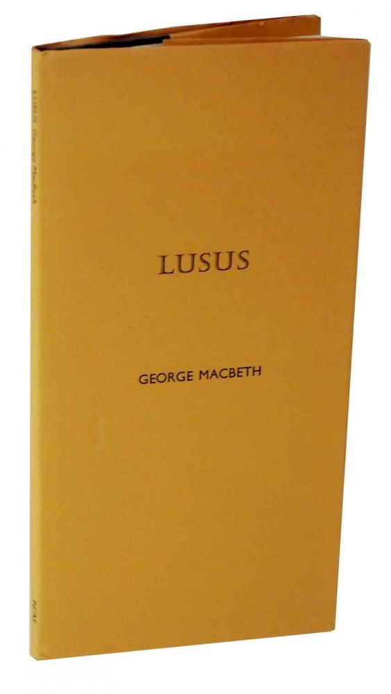 Item #127677 Lusus. George MACBETH.