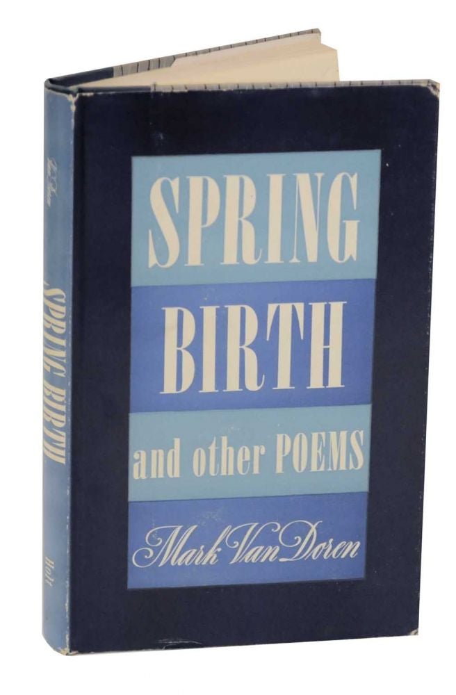 Item #127843 Spring Birth and Other Poems. Mark VAN DOREN.