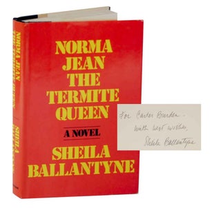 Item #127886 Norma Jean The Termite Queen (Signed First Edition). Sheila BALLANTYNE