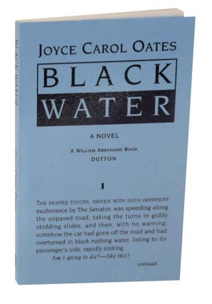Item #127909 Black Water (Uncorrected Proof). Joyce Carol OATES
