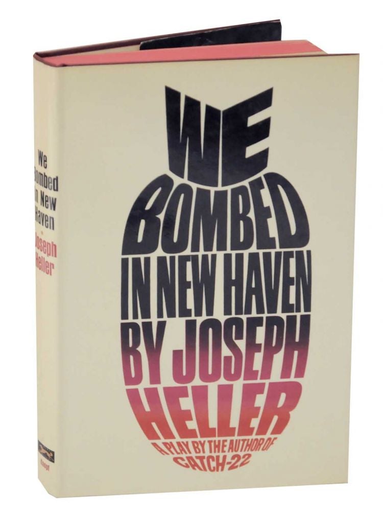 Item #127948 We Bombed In New Haven. Joseph HELLER.