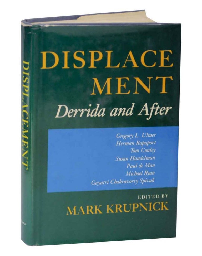 Item #128322 Displacement: Derrida and After. Mark KRUPNICK, edited.