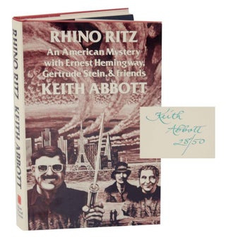 Item #128393 Rhino Ritz: An American Mystery with Ernest Hemingway, Gertrude Stein & Friends...