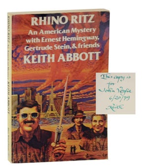 Item #128404 Rhino Ritz: An American Mystery with Ernest Hemingway, Gertrude Stein &...