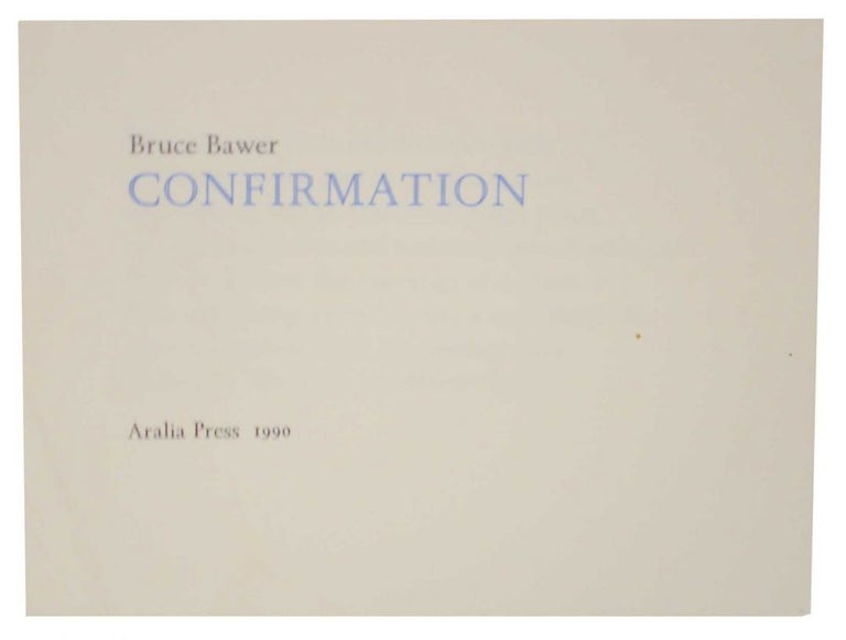 Item #128967 Confirmation. Bruce BAWER.
