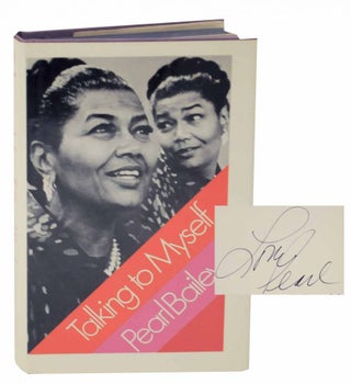Item #129331 Talking to Myself (Signed First Edition). Pearl BAILEY