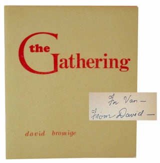 Item #129340 The Gathering (Signed First Edition). David BROMIGE