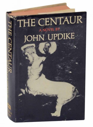 Item #129428 The Centaur. John UPDIKE