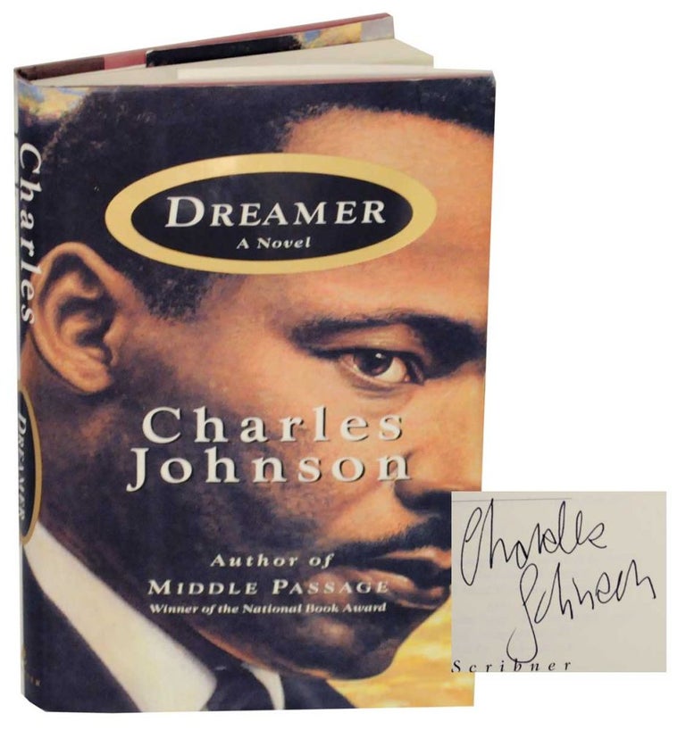 Item #130090 Dreamer (Signed First Edition). Charles JOHNSON.