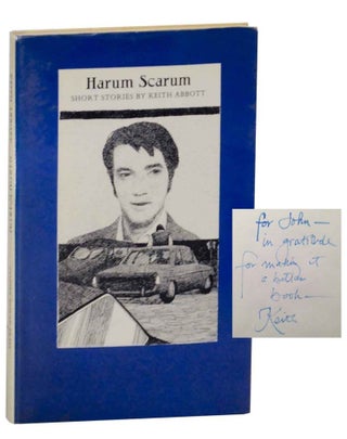 Item #130227 Harum Scarum: Short Stories (Signed First Edition). Keith ABBOTT