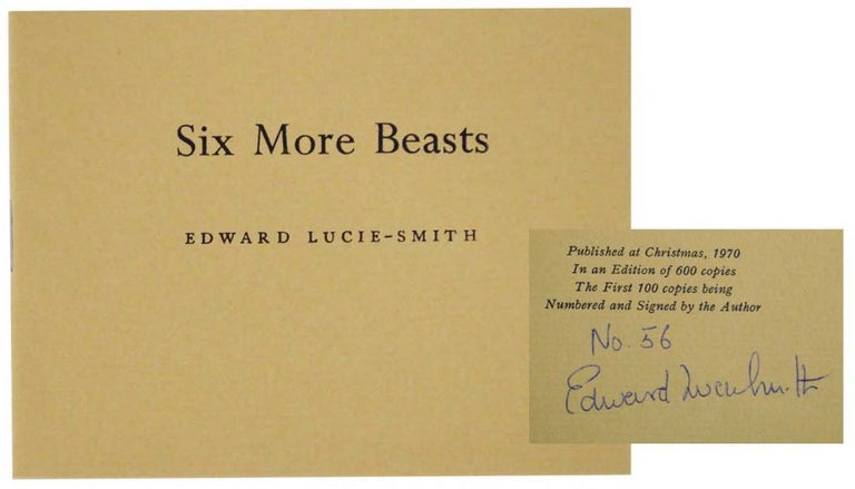 Item #130440 Six More Beasts (Signed Limited Edition). Edward LUCIE-SMITH.