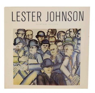 Item #130606 Lester Johnson: Paintings 1971-1973. Lester JOHNSON