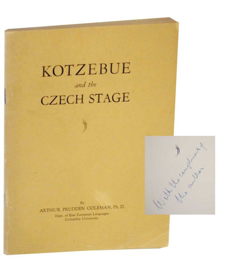 Item #131027 Kotzebue and the Czech Stage. Arthur Prudden COLEMAN.