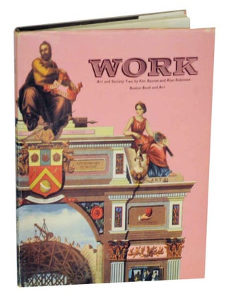 Item #131121 Work: Art and Society Two. Ken BAYNES, Alan Robinson