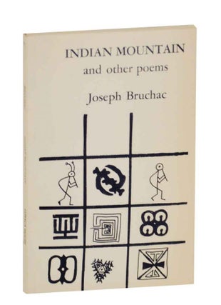 Item #131186 Indian Mountains and Other Poems. Joseph BRUCHAC