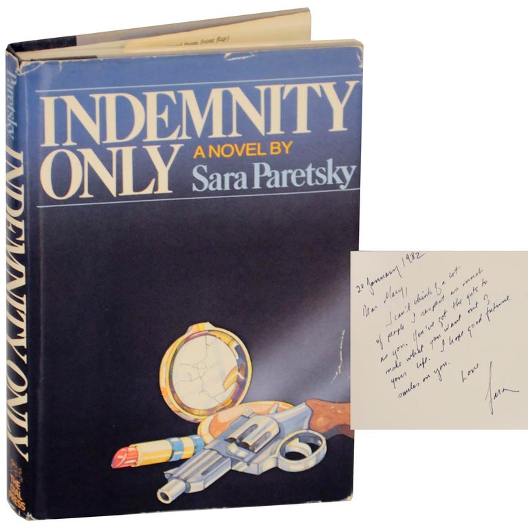 Item #131205 Indemnity Only (Signed First Edition). Sara PARETSKY.