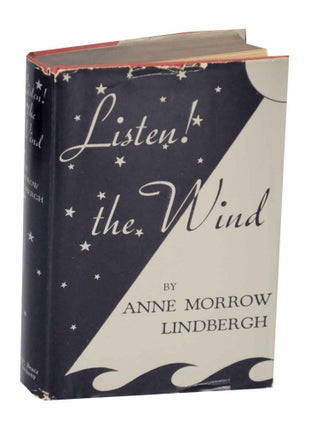 Item #131336 Listen! The Wind. Anne Morrow LINDBERGH