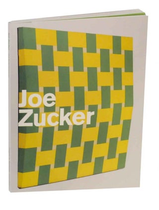 Item #131400 Joe Zucker: The Grid Paintings. Joe ZUCKER, Terry R. Myers