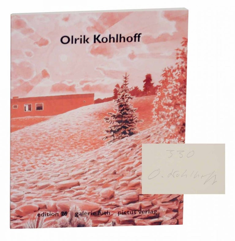 Item #131547 Olrik Kohlhoff: Editions 26 (Signed Limited Edition). Olrik KOHLHOFF.