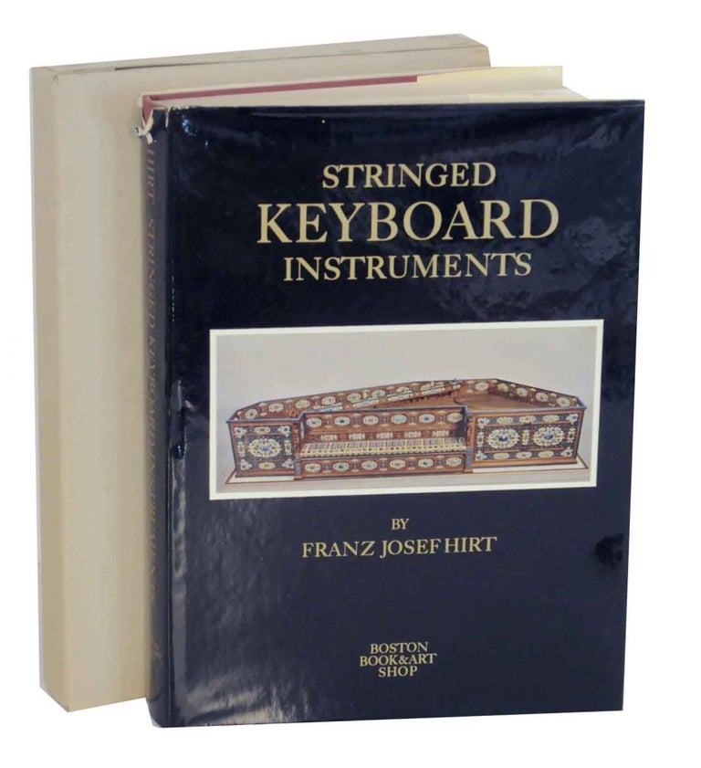 Item #131607 Stringed Keyboard Instruments 1440-1880. Franz Josef HIRT.