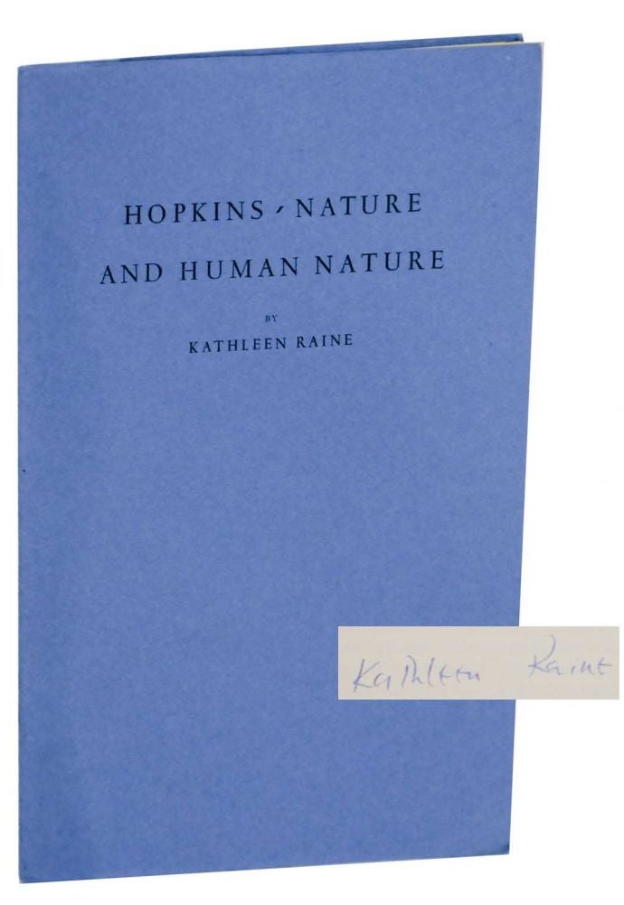 Item #131629 Hopkins - Nature and Human Nature (Signed Limited Edition). Kathleen RAINE.