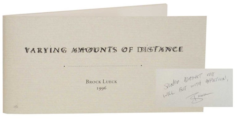 Item #131800 Varying Amounts of Distance. Brock LUECK.