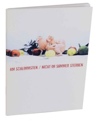 Item #131811 Am Schlimmsten / Nicht Im Sommer Sterben