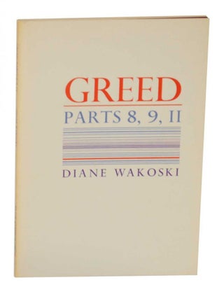 Item #131883 Greed parts 8,9, 11. Diane WAKOSKI