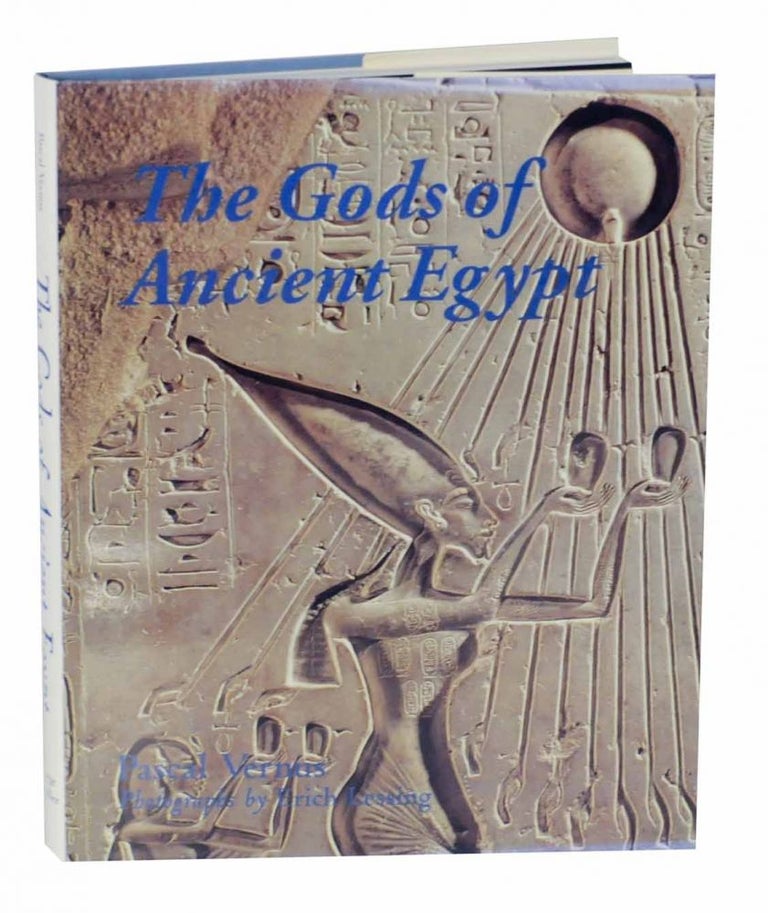 Item #132182 The Gods of Ancient Egypt. Pascal VERNUS, Erich Lessing.