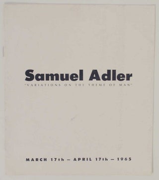 Item #132251 Samuel Adler : Variations on the Theme of Man. Samuel ADLER
