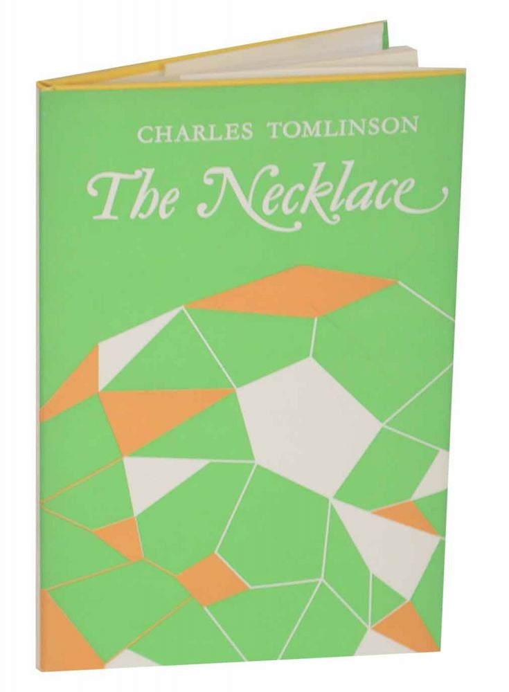 Item #132306 The Necklace. Charles TOMLINSON.