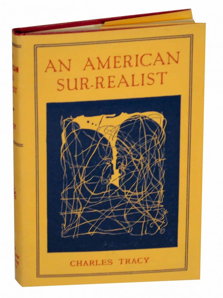 Item #132348 An American Sur-Realist. Charles TRACY.