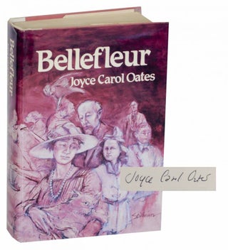 Item #132376 Bellefleur (Signed First Edition). Joyce Carol OATES