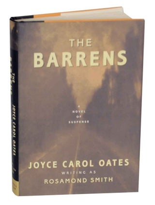 Item #132391 The Barrens. Joyce Carol as Rosamond Smith OATES