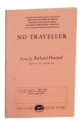Item #132835 No Traveller. Richard HOWARD