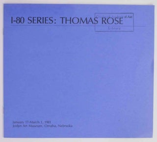 Item #132893 I-80 Series: Thomas Rose. Holliday T. - Thomas Rose DAY