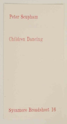 Item #133245 Children Dancing. Peter SCUPHAM