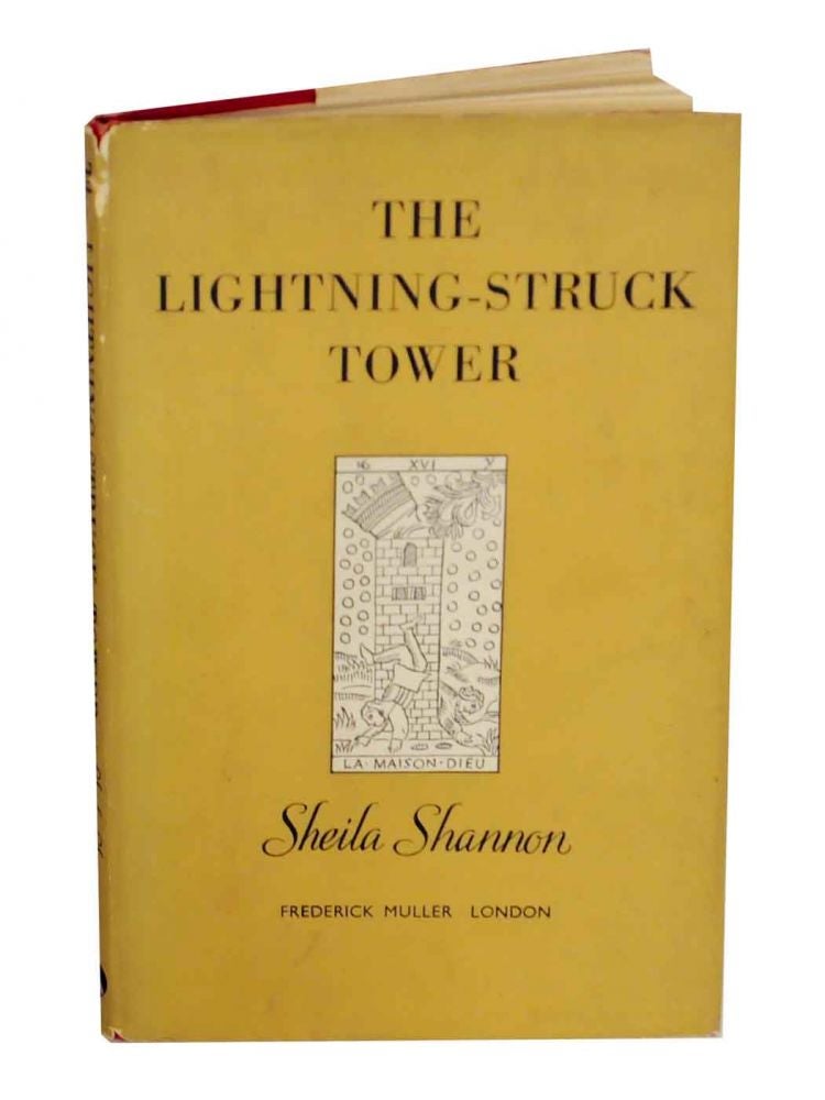 Item #133265 The Lightning-Struck Tower. Sheila SHANNON.