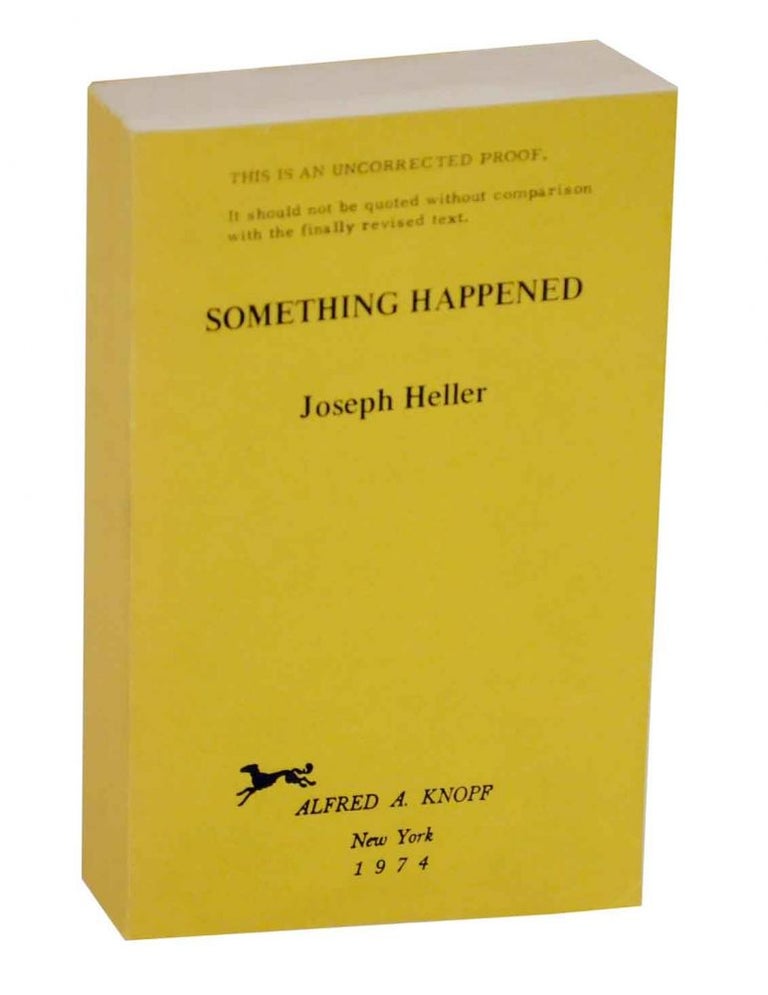Item #133614 Something Happened (Uncorrected Proof). Joseph HELLER.