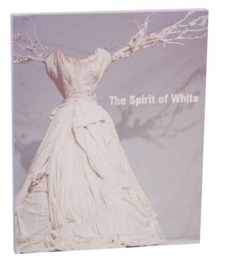 Item #133710 The Spirit of White