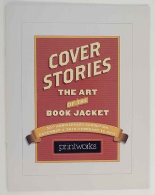 Item #133811 Cover Stories: The Art of the Book Jacket