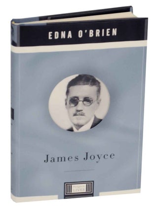 Item #133955 James Joyce. Edna O'BRIEN